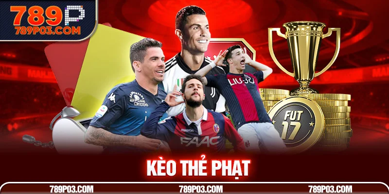 kèo thẻ phạt