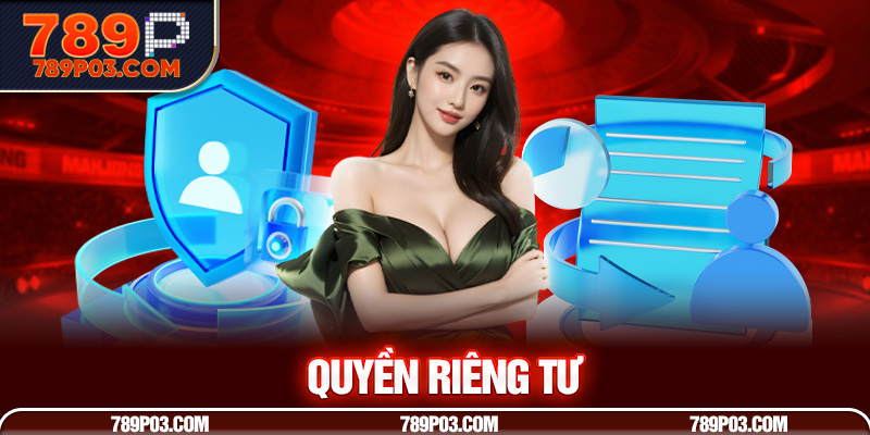 Lý do hội viên cần quan tâm đến quyền riêng tư